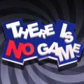 There Is No Game WD